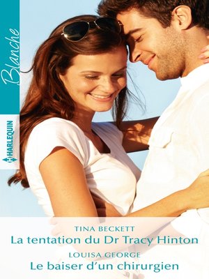 cover image of La tentation du Dr Tracy Hinton--Le baiser d'un chirurgien